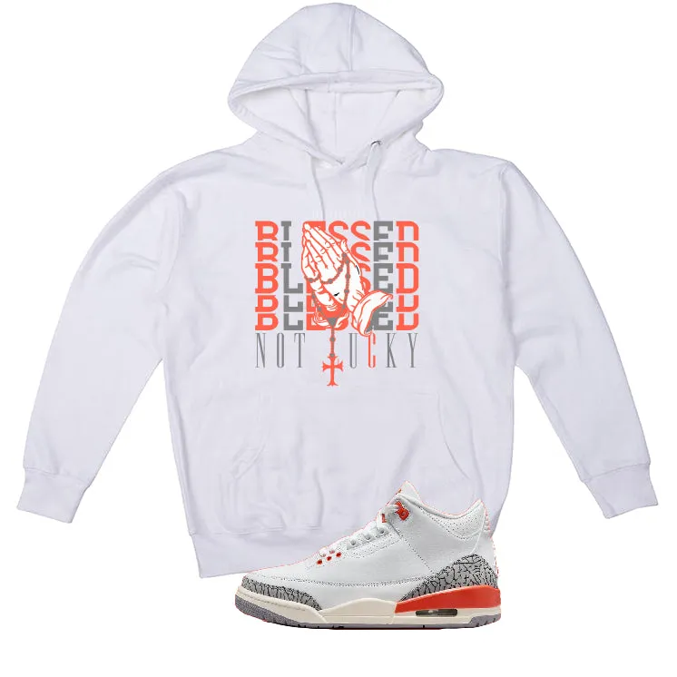 Air Jordan 3 WMNS “Georgia Peach” | illcurrency White T-Shirt (Blessed not lucky)